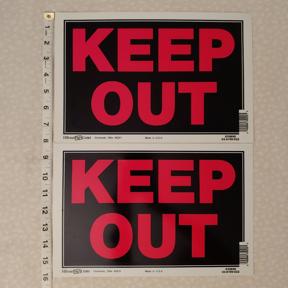 *Free with Purchase* Two "Keep Out" Signs - Picture 5 of 6